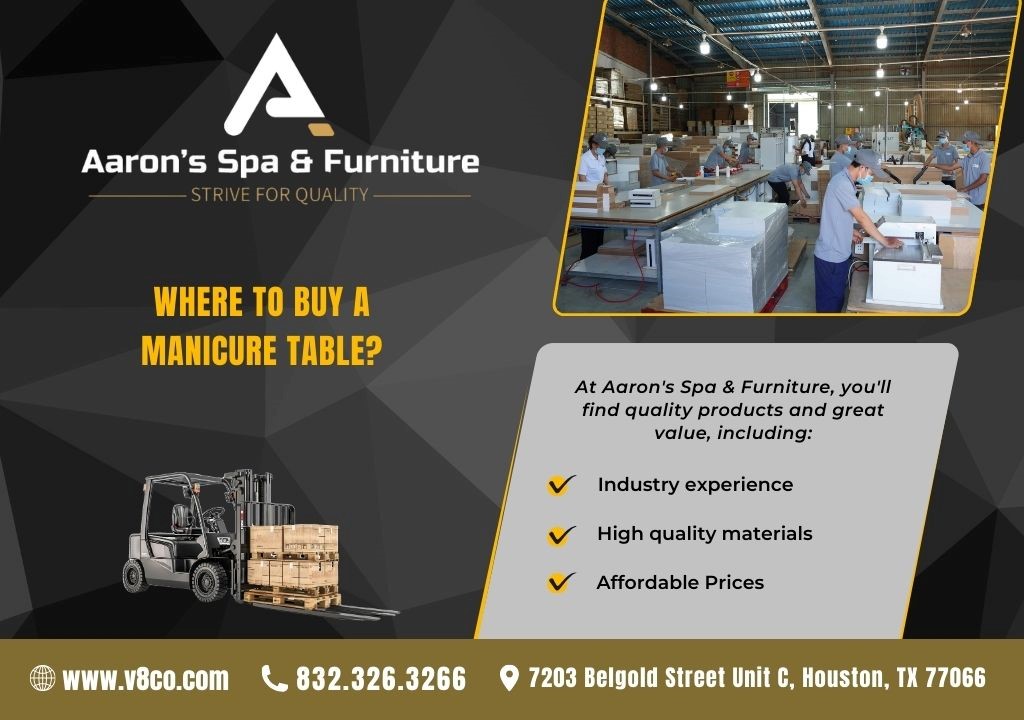 Aaron’s Spa & Furniture is a reliable address to buy quality Manicure Table in Houston