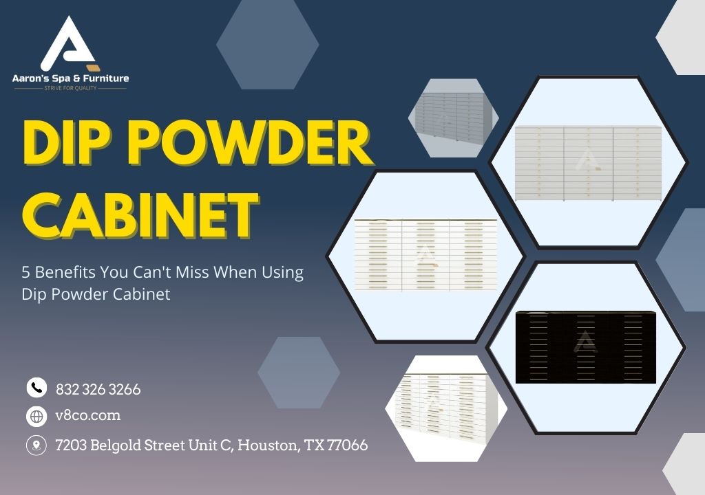 5 Benefits You Can't Miss When Using Dip Powder Cabinet